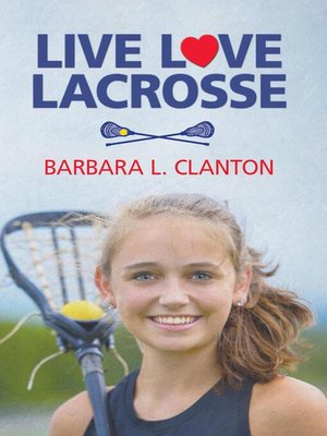 cover image of Live Love Lacrosse